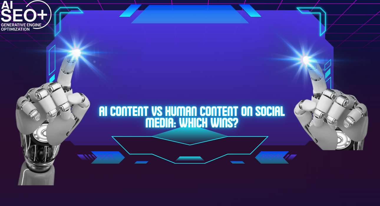 AI Content vs Human Content on Social Media, Which Wins?